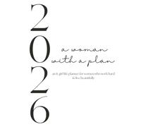 The Power & Leisure Planner 2026: A Chic Life Planner for Ambitious Women Who Work Hard & Live Beautifully