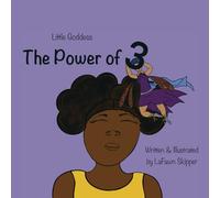 The Power of 3: Little Goddess