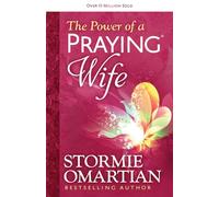 The Power of a Praying Wife