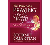 The Power of a Praying Wife Devotional