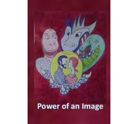 The Power of an image