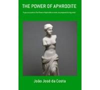 The Power Of Aphrodite (ebook)