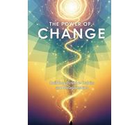 The Power of Change: Building Positive Habits and Relationships
