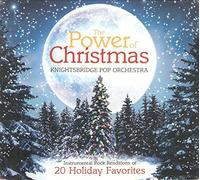 The Power of Christmas: Instrumental Rock Renditions of 20 Holiday Favorites