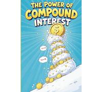 The Power of Compound Interest
