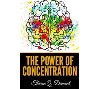 The Power Of Concentration
