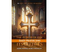 The Power of Daily Prayer and Its Effects