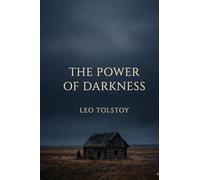 The Power of Darkness