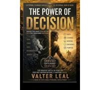 THE POWER OF DECISION: DAVID fights against DAVID