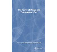 The Power of Design and Convergence of AI