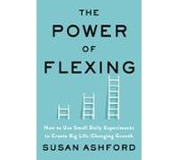 The Power Of Flexing (ebook)
