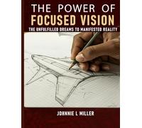 The Power of Focused Vision