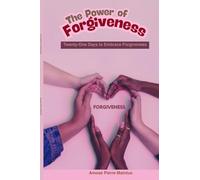 The Power of forgiveness