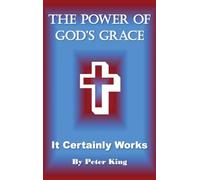 The Power of God's Grace