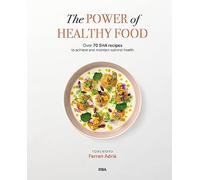 The Power of Healthy Food: Over 70 SHA recipes to achieve and maintain optimal health (Gastronomía y cocina)