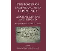 The Power Of Individual And Community In Ancient Athens And Beyond (eb