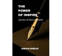 The Power of Inspire: Journey of extra ordinaries
