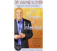 The Power of Intention