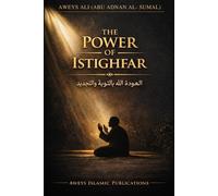 The Power of Istighfar: Returning to Allah Through Repentance, Renewal & Divine Mercy (Hearts & Souls Series)
