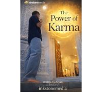 The Power of Karma: Understanding Life, Destiny & Actions