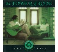 The Power Of Love: 1986 - 1987