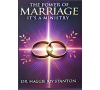 The Power of Marriage: It's a Ministry