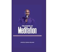 The Power of Meditation
