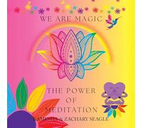 The Power of Meditation