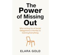 The Power of Missing Out: Why Letting Go of Social Obligations is the Key to Gaining Everything
