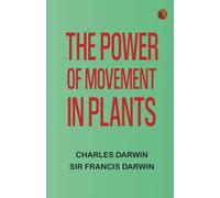 The Power of Movement in Plants