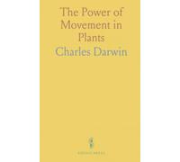 The Power of Movement in Plants