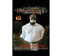 The Power Of My Tongue: (Aligning My Words with My Actions)