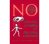 The Power of “No”: How to Stop Apologizing and Start Living Authentically