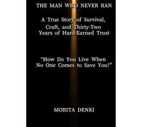 "The Power of Not Running Away - A Solo Craftsman’s 32 Years on the Job -": “A True Story of Survival, Craftsmanship, and a Life Built Without Running Away” (moritadenki)