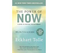 The Power Of Now: A Guide to Spiritual Enlightenment