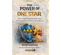 THE POWER OF ONE STAR: How Reviews Became Weapons - and How We Can Fix a Broken Feedback Culture