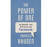 The Power of One: The true story of the original Facebook whistleblower - coming soon as a major film THE SOCIAL RECKONING