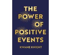 The Power of Positive Events