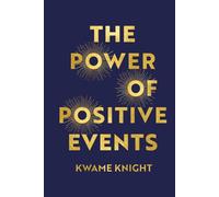 The Power of Positive Events