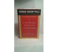 The Power of Positive Thinking and the Amazing Results of Positive Thinking Collection