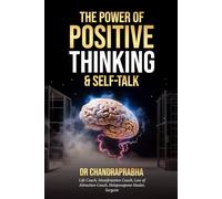 THE POWER OF POSITIVE THINKING & SELF-TALK