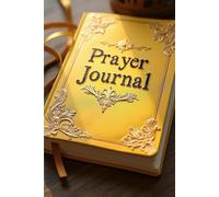 The Power of Prayer Journal for Daily Reflection