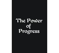 The Power Of Progress - Journals For Writing - Gift For Women And Men - Notebook - Cute Journal - Lined Journal - Writing Journal - Bookmark
