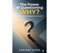 The Power of Questioning WHY ?: What if obedience is the biggest lie you’ve been sold?