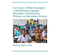 The Power of Redo Strategies in Revitalising Language Education in Cameroon's Primary and Secondary Schools