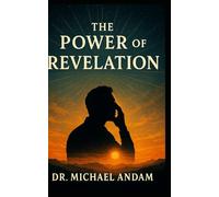 The Power of Revelation