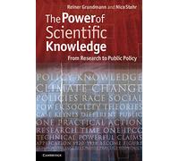 The Power of Scientific Knowledge Paperback: From Research to Public Policy