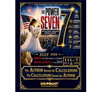The Power of Seven: God’s Pattern of Completion, Covenant & Destiny