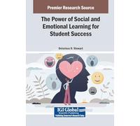 The Power of Social and Emotional Learning for Student Success
