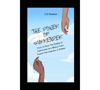 The Power of Surrender: Yield to Rise: The Power of Submission in a World That Taught You Control Is Power